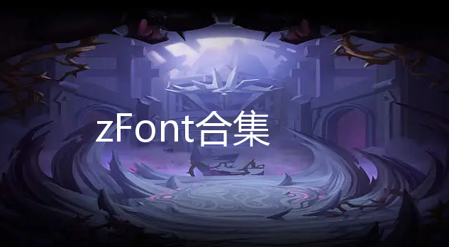 zFont